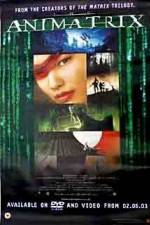 Watch The Animatrix Zumvo