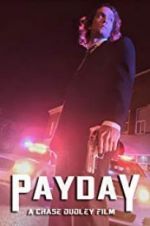 Watch Payday Zumvo