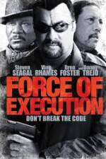 Watch Force of Execution Zumvo