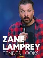 Watch Zane Lamprey: Tender Looks (TV Special 2022) Zumvo