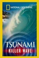Watch National Geographic: Tsunami - Killer Wave Zumvo