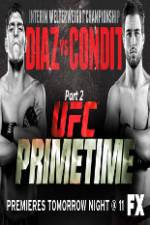 Watch UFC Primetime Diaz vs Condit Part 2 Zumvo