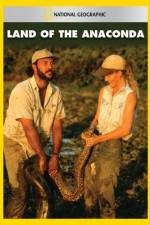 Watch National Geographic Land of the Anaconda Zumvo