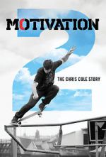 Watch Motivation 2: The Chris Cole Story Zumvo