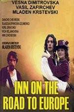 Watch Inn On The Road To Europe Zumvo