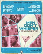 Watch Men Don't Whisper (Short 2017) Zumvo