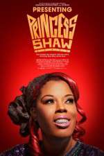 Watch Presenting Princess Shaw Zumvo