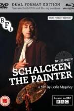 Watch Schalcken the Painter Zumvo