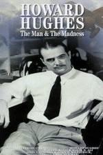 Watch Howard Hughes: The Man and the Madness Zumvo