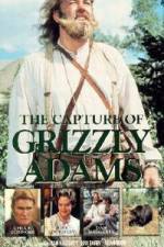 Watch The Capture of Grizzly Adams Zumvo