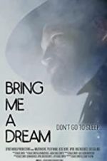 Watch Bring Me a Dream Zumvo