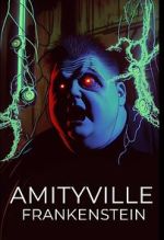Watch Amityville Frankenstein Zumvo