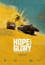 Watch Hope and Glory: A Mad Max Fan Film (Short) Zumvo