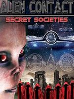 Watch Alien Contact: Secret Societies Zumvo