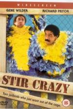 Watch Stir Crazy Zumvo