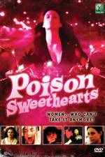 Watch Poison Sweethearts Zumvo