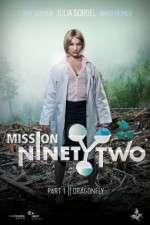 Watch Mission NinetyTwo: Dragonfly Zumvo