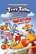 Watch Tiny Toon Adventures: How I Spent My Vacation Zumvo