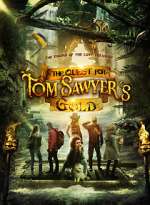 Watch The Quest for Tom Sawyer's Gold Zumvo