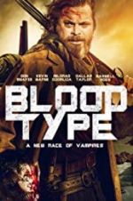 Watch Blood Type Zumvo