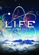 Watch Life in Outer Space Zumvo