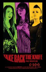 Watch Take Back the Knife Zumvo