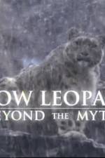 Watch Snow Leopard- Beyond the Myth Zumvo