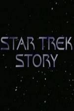 Watch The Star Trek Story Zumvo