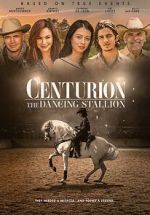 Watch Centurion: The Dancing Stallion Zumvo