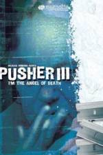 Watch Pusher 3 Zumvo