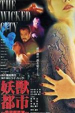 Watch Wicked City Zumvo