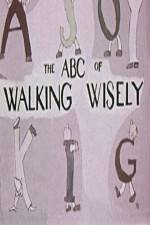 Watch ABC's of Walking Wisely Zumvo