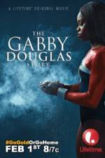 Watch The Gabby Douglas Story Zumvo