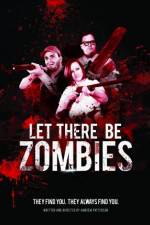 Watch Let There Be Zombies Zumvo