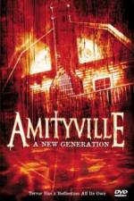 Watch Amityville: A New Generation Zumvo