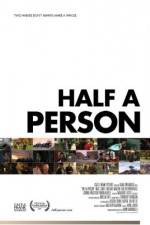 Watch Half a Person Zumvo