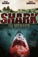 Watch Shark in Venice Zumvo