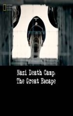 Watch Nazi Death Camp: The Great Escape Zumvo