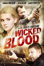 Watch Wicked Blood Zumvo