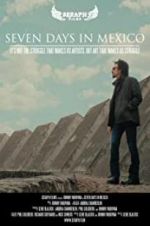 Watch Seven Days in Mexico Zumvo