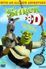 Watch Shrek: +3D The Story Continues Zumvo