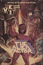 Watch The Alien Factor Zumvo