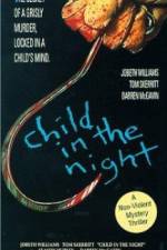 Watch Child in the Night Zumvo