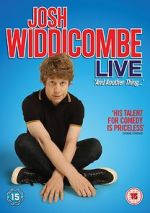 Watch Josh Widdicombe Live: And Another Thing... Zumvo