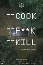 Watch Cook F**k Kill Zumvo