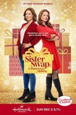 Watch Sister Swap: A Hometown Holiday Zumvo