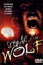 Watch Scream of the Wolf Zumvo