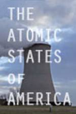 Watch The Atomic States of America Zumvo