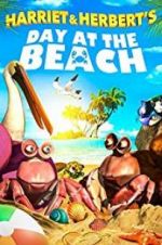 Watch Harriet and Herbert\'s Day at the Beach Zumvo