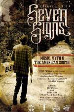 Watch Seven Signs Music Myth & the American South Zumvo